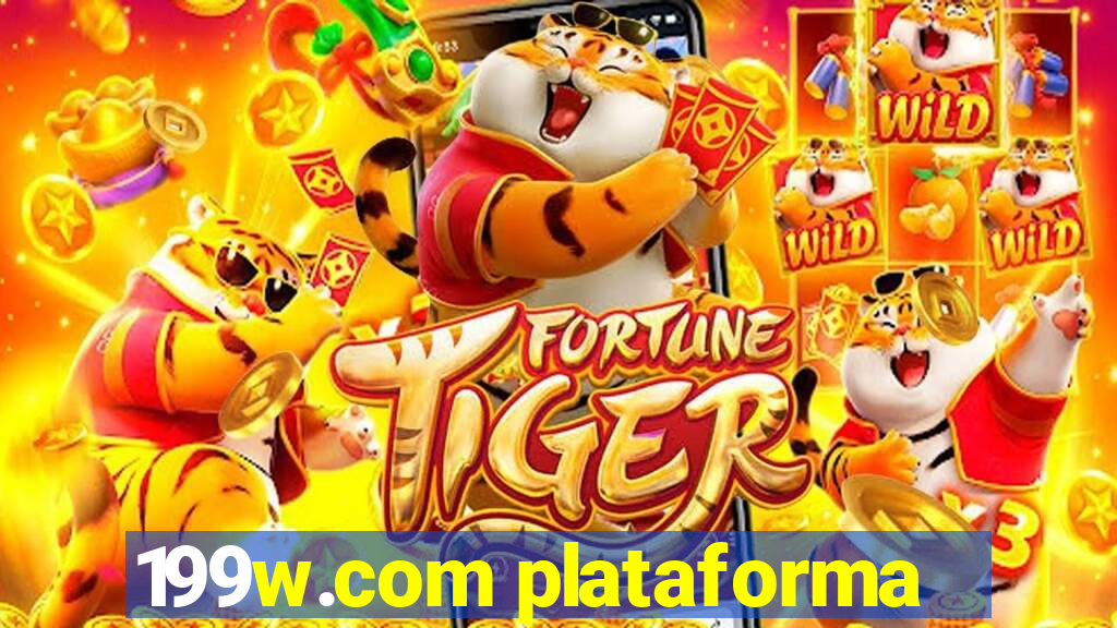 199w.com plataforma